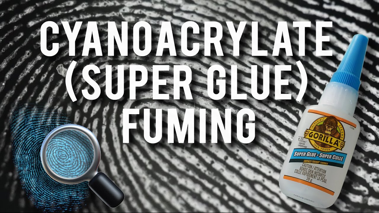 Superglue fuming and fuming chamber - Forensic Education 